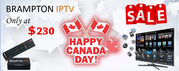 Brampton IPTV 150th Canada Day Celebration Sale